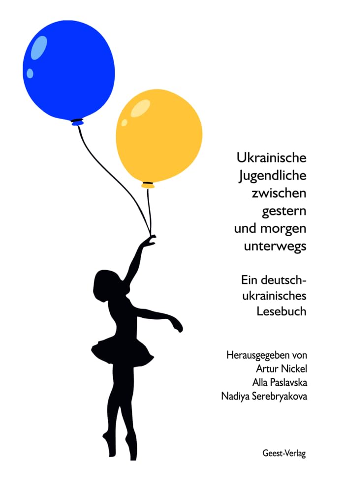 Ukrainische Jugendliche zwischen gestern und morgen unterwegs Contemporary literature