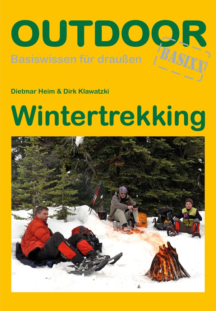 Wintertrekking (Basiswissen für draußen, Band 70) Leisure, Home & Garden