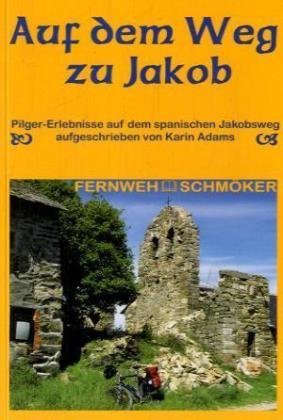 Auf dem Weg zu Jakob book