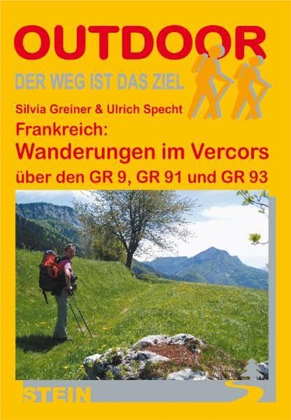 Frankreich: Wanderungen im Vercors über den GR 9, GR 91 und GR 93 (OutdoorHandbuch) Leisure, Home & Garden