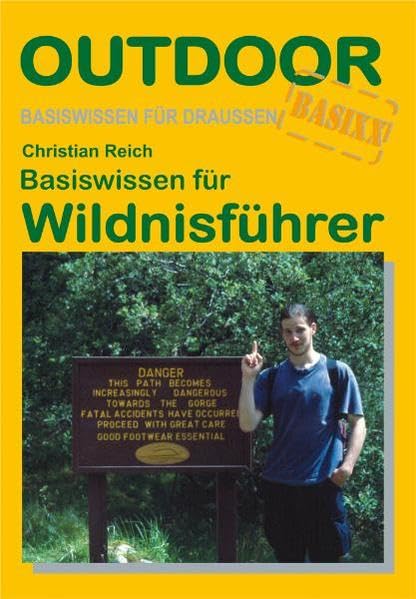 Basiswissen für Wildnisführer (Basiswissen für draußen) Leisure, Home & Garden