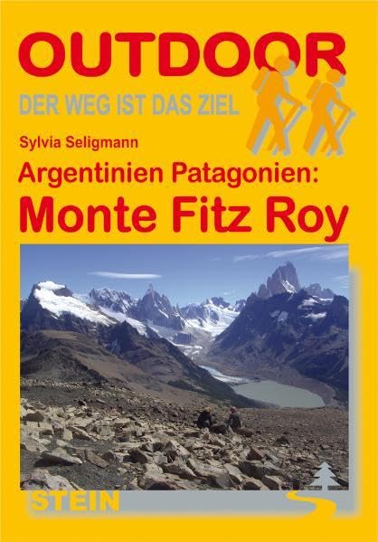 Patagonien Argentinien: Monte Fitz Roy (OutdoorHandbuch) Leisure, Home & Garden
