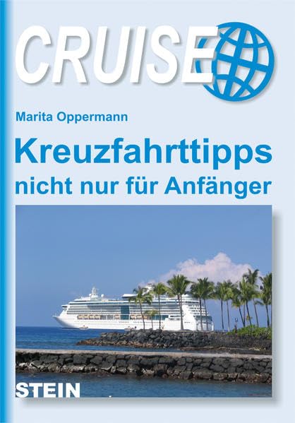 Kreuzfahrttipps nicht nur für Anfänger (OutdoorHandbuch) Leisure, Home & Garden
