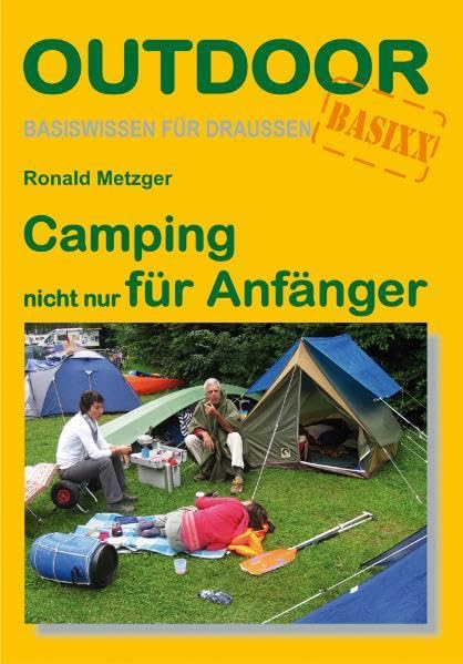 Camping nicht nur für Anfänger Hobbies & Crafts