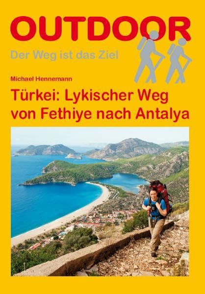 Türkei: Lykischer Weg: Der Weg ist das Ziel. Outdoor-Handbuch Leisure, Home & Garden