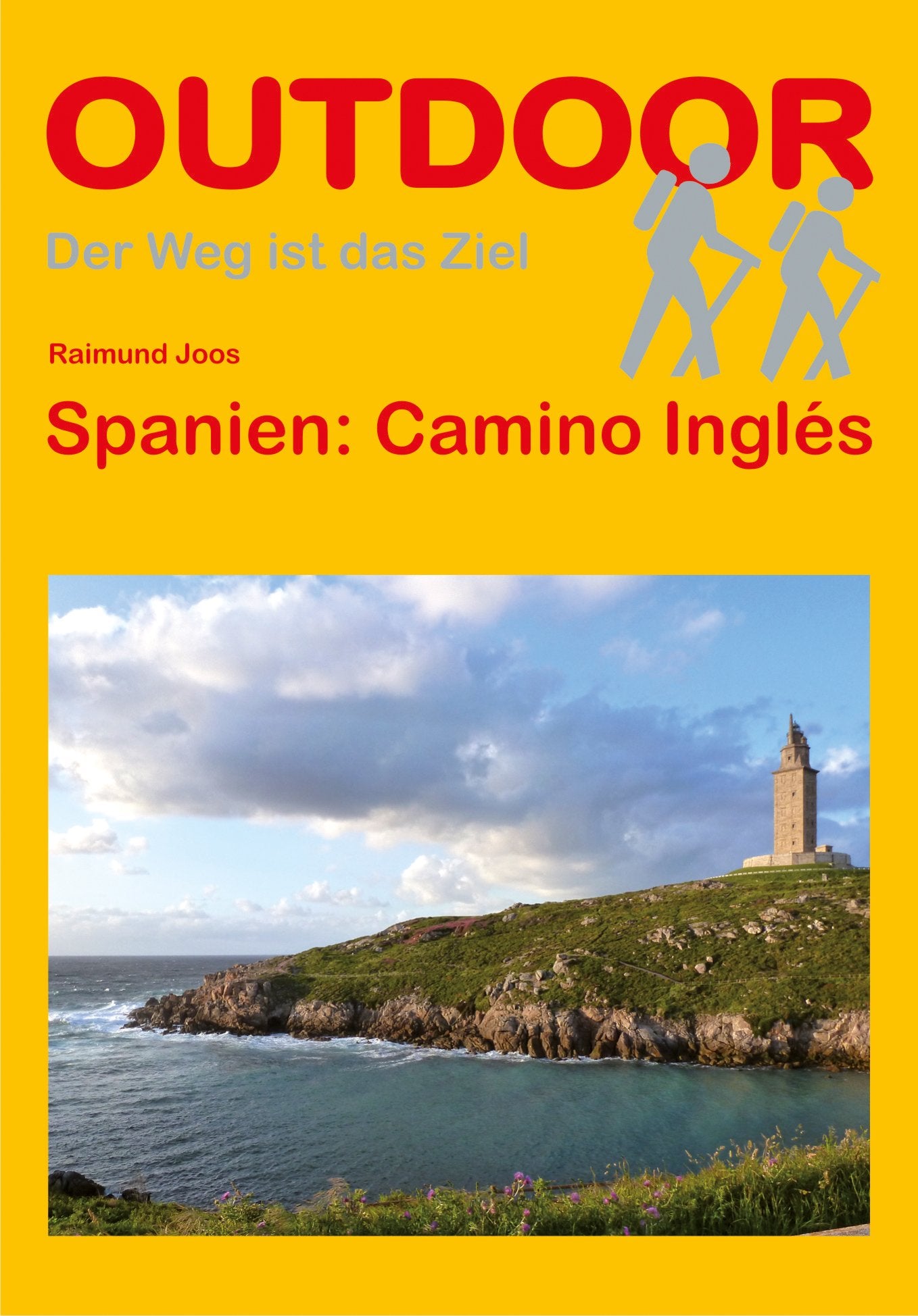 Spanien: Camino Inglés: Von Ferrol oder A Coruña nach Santiago de Compostela (OutdoorHandbuch) Leisure, Home & Garden