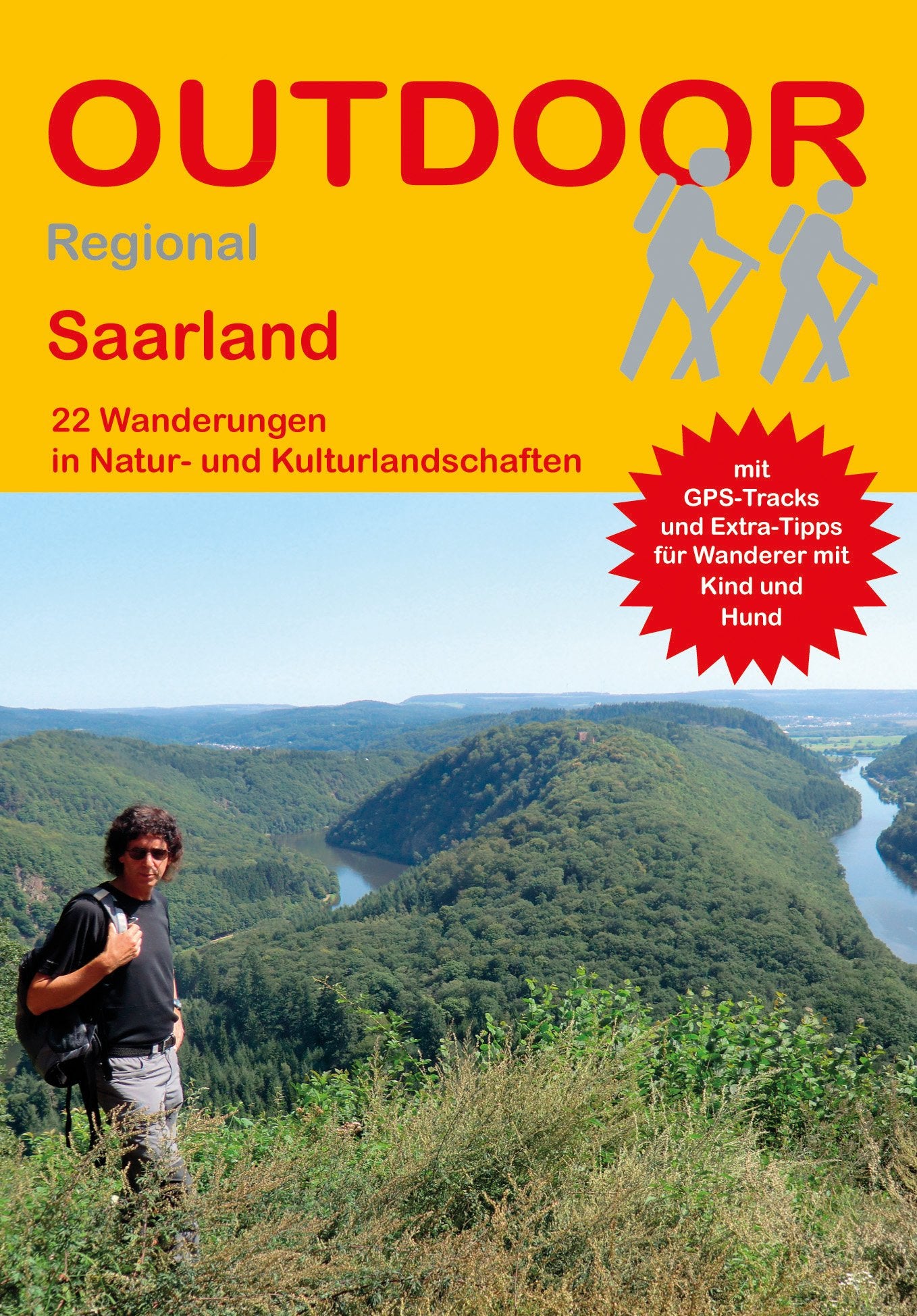 Saarland 22 Wanderungen in Natur- und Kulturlandschaften: Tagestouren, Rundwanderwege und leichte Wanderungen. Alle Wanderwege mit GPS-Tracks. (Outdoor Wanderführer Regional, Band 409) Leisure, Home & Garden
