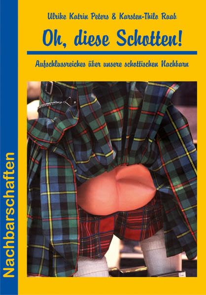Nachbarschaften: Oh, diese Schotten! book