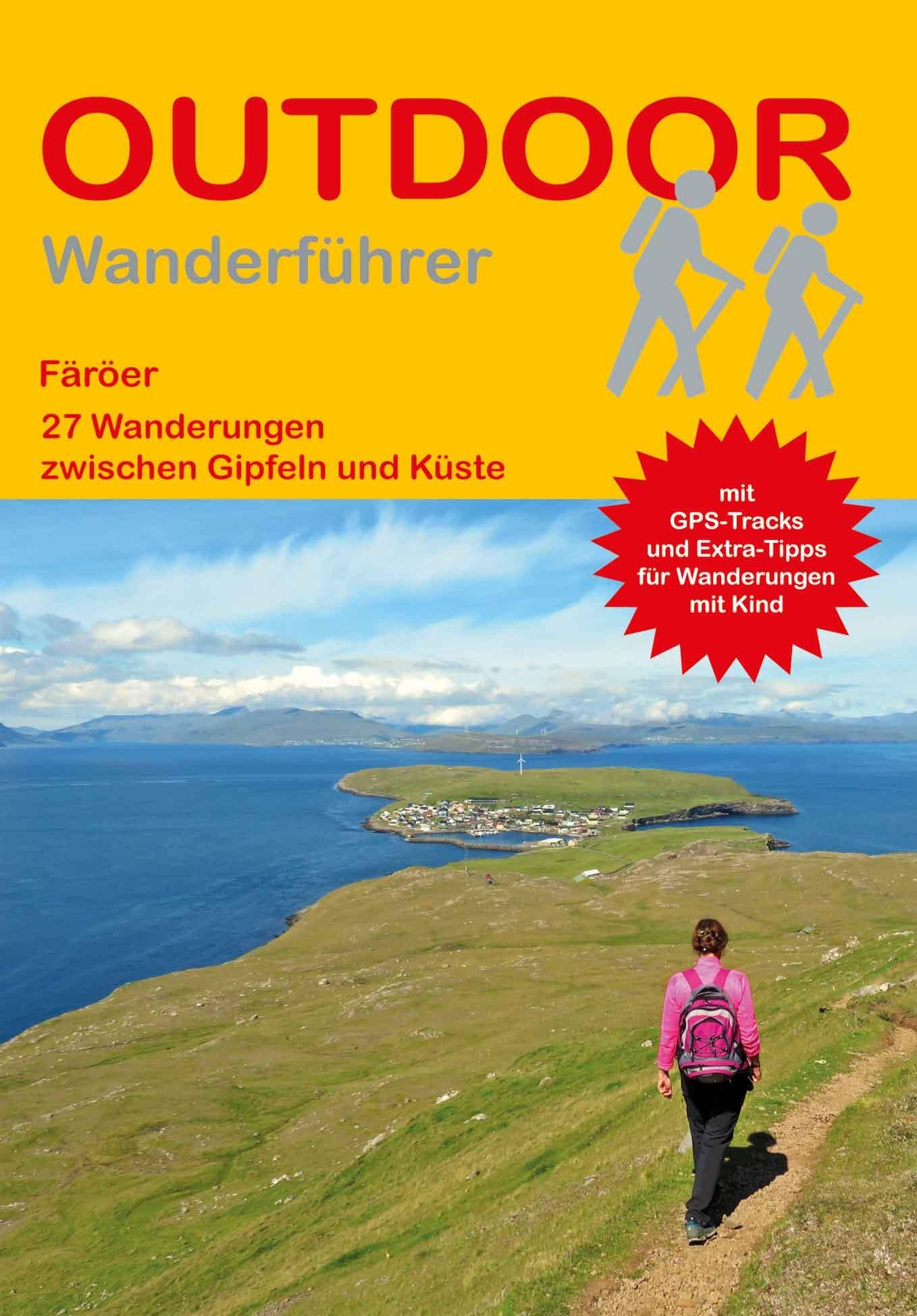 Färöer 27 Wanderungen zwischen Gipfeln und Küste Leisure, Home & Garden