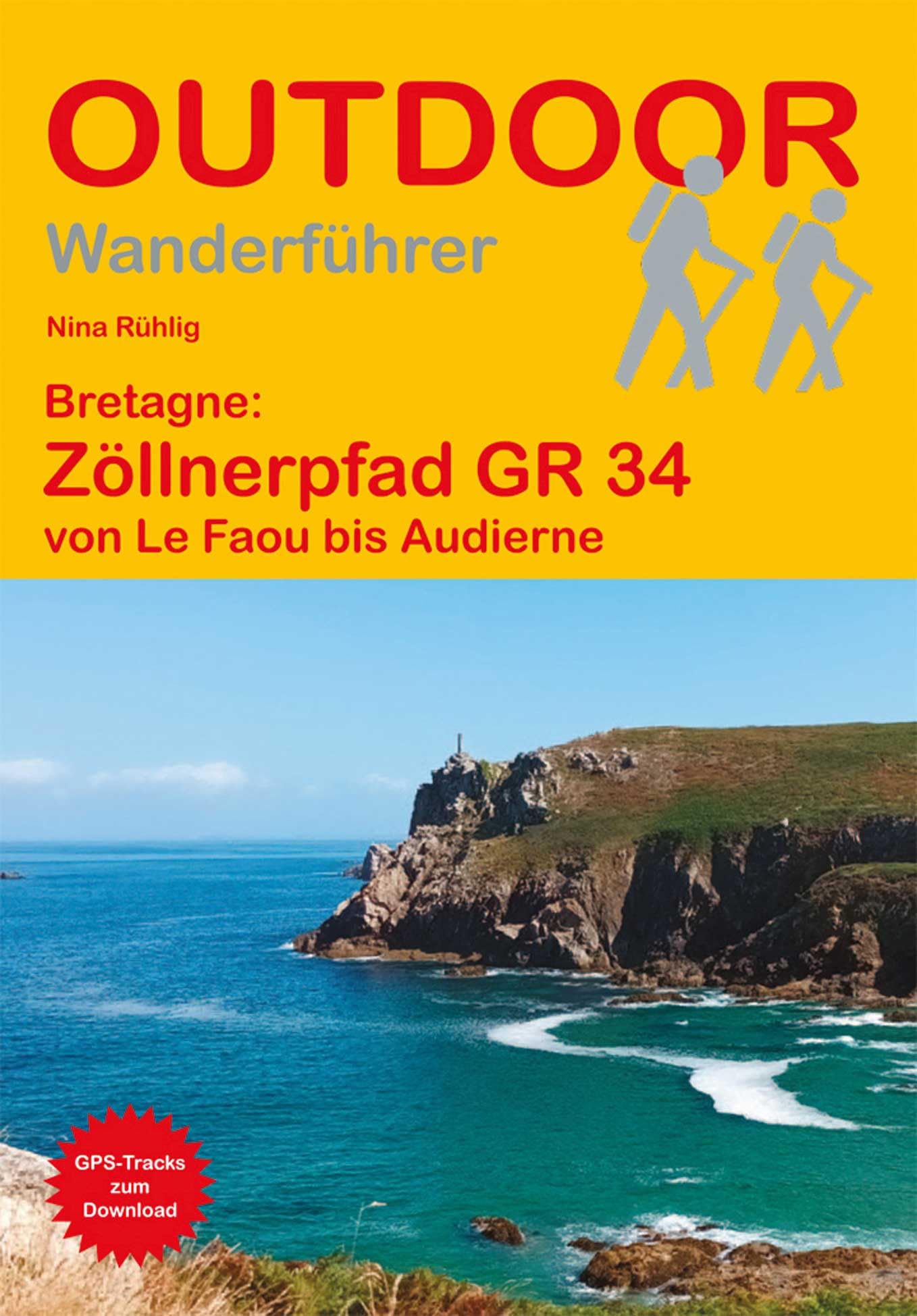 Bretagne: Zöllnerpfad GR 34 von Le Faou bis Audierne Travel