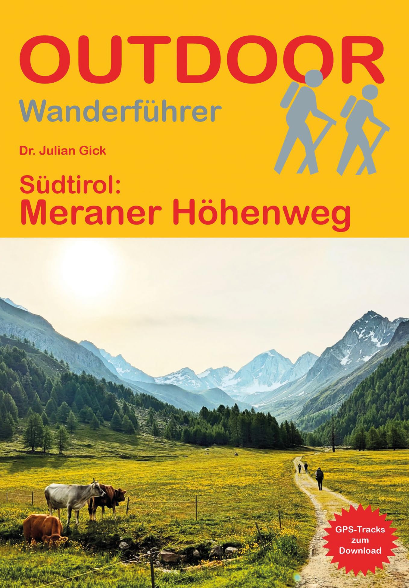 Südtirol: Meraner Höhenweg Travel