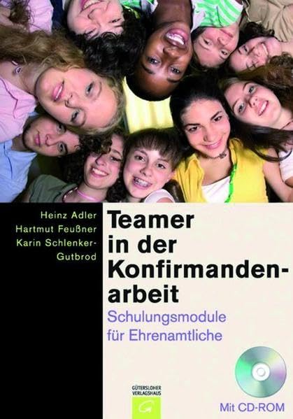 Teamer in der Konfirmandenarbeit: Schulungsmodule für Ehrenamtliche Film, Art & Culture