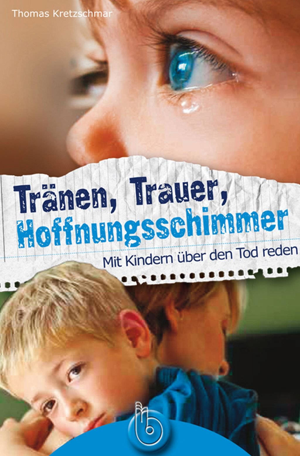 Tränen, Trauer, Hoffnungsschimmer Second hand books on Religion & Esotericism