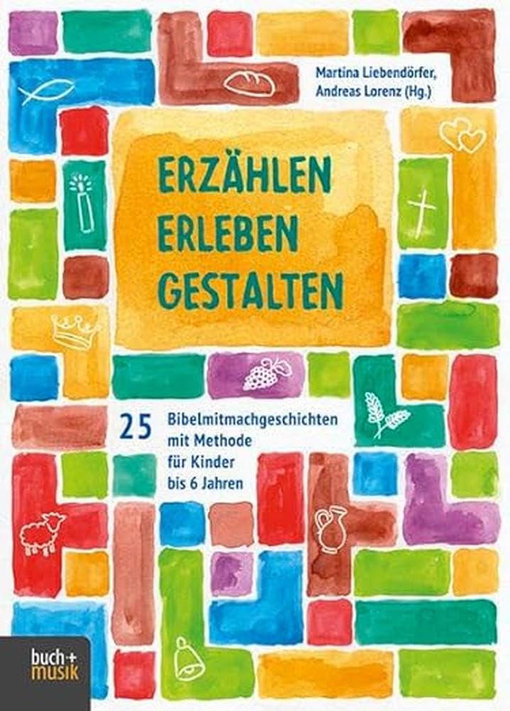 Erzählen - Erleben - Gestalten Religion & Esotericism