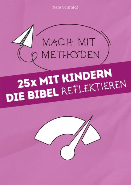 25x mit Kindern die Bibel reflektieren Professional & Reference Books