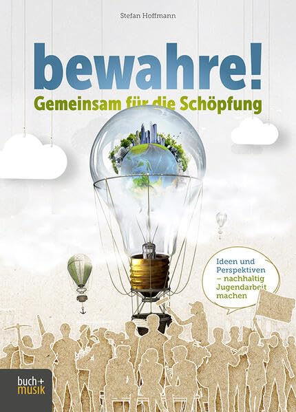 bewahre! Gemeinsam für die Schöpfung Books