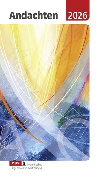 Andachten 2026: Das Andachtsbuch rund um die Jahreslosung (EJW Andachten) Religion & Esotericism