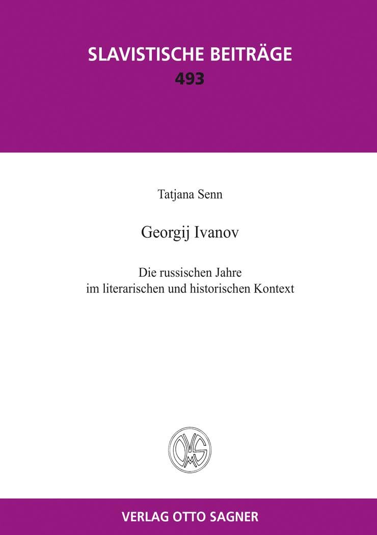 Georgij Ivanov. Die russischen Jahre im literarischen und historischen Kontext Memories