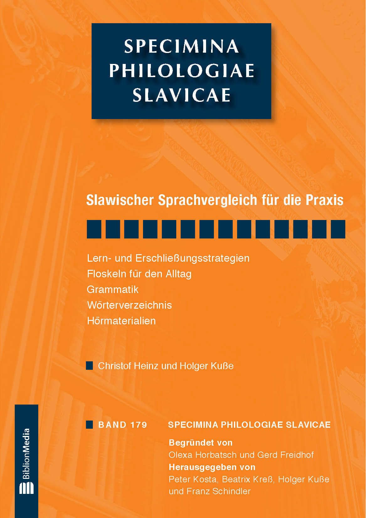 Slawischer Sprachvergleich fuer die Praxis: Lern- und Erschließungsstrategien - Floskeln fuer den Alltag - Grammatik - Woerterverzeichnis - Hoermaterialien (Specimina philologiae Slavicae, Band 179) Foreign Languages ​​& Dictionaries