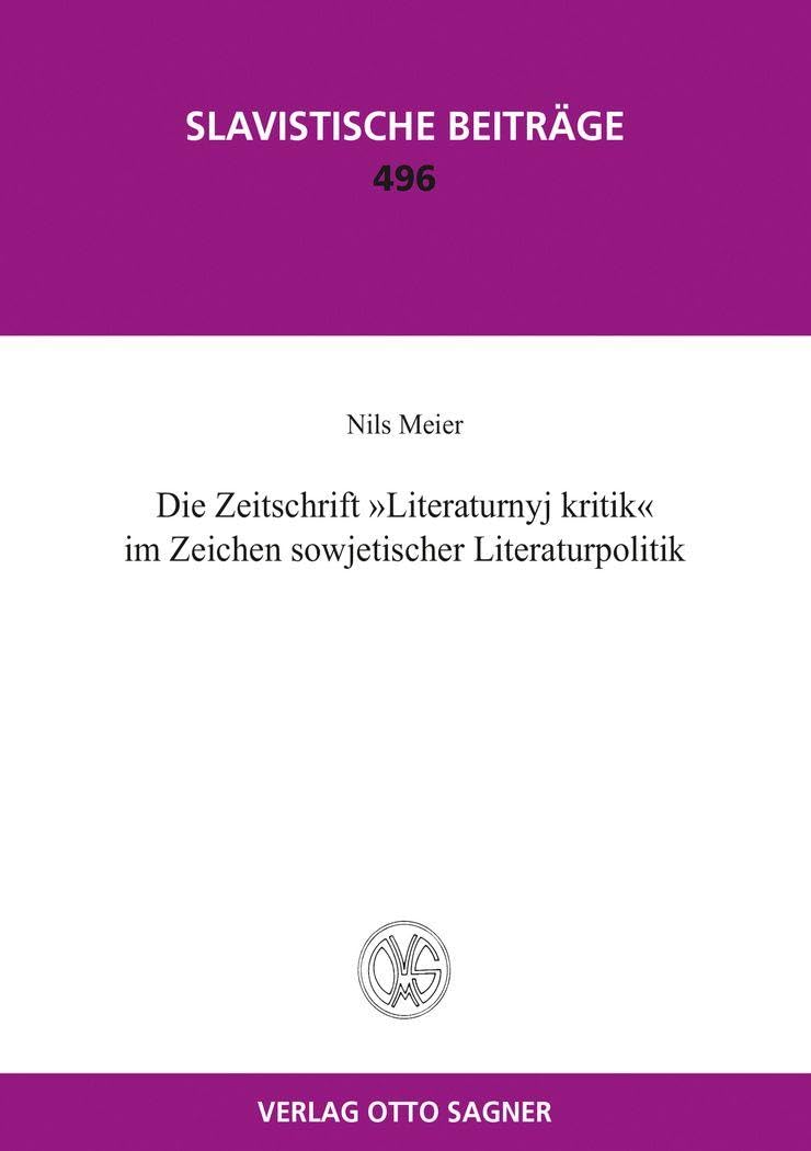 Die Zeitschrift "Literaturnyj kritik" im Zeichen sowjetischer Literaturpolitik Foreign Languages ​​& Dictionaries