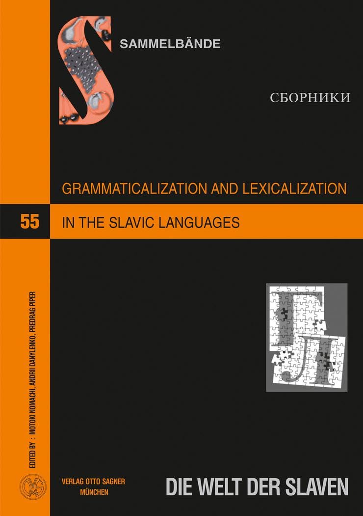 Product Image: Grammaticalization and Lexicalization in the Slavic Languages