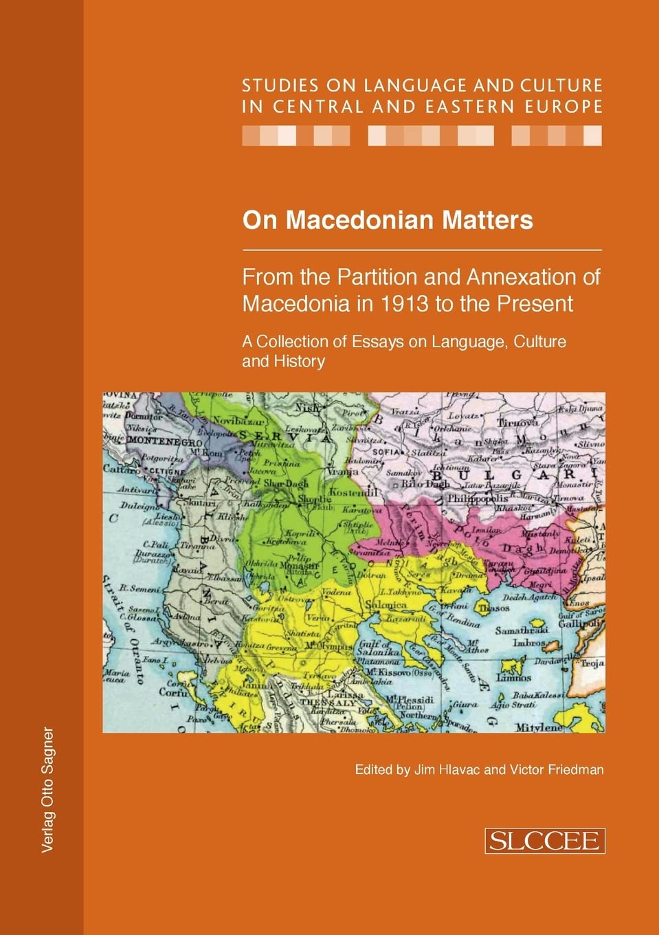 On Macedonian Matters: from the Partition and Annexation of Macedonia in 1913 to the Present Foreign Languages ​​& Dictionaries