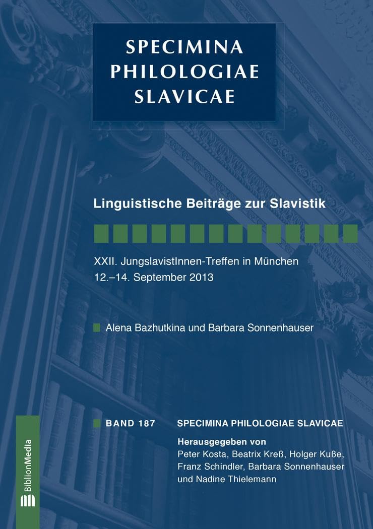 Linguistische Beiträge zur Slavistik. XXII. JungslavistInnen-Treffen in München, 12.-14. September 2013 Foreign Languages ​​& Dictionaries