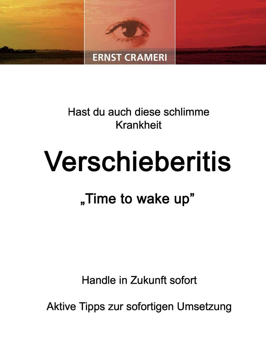 Hast du auch diese schlimme Krankheit Verschieberitis Business, Finance & Career