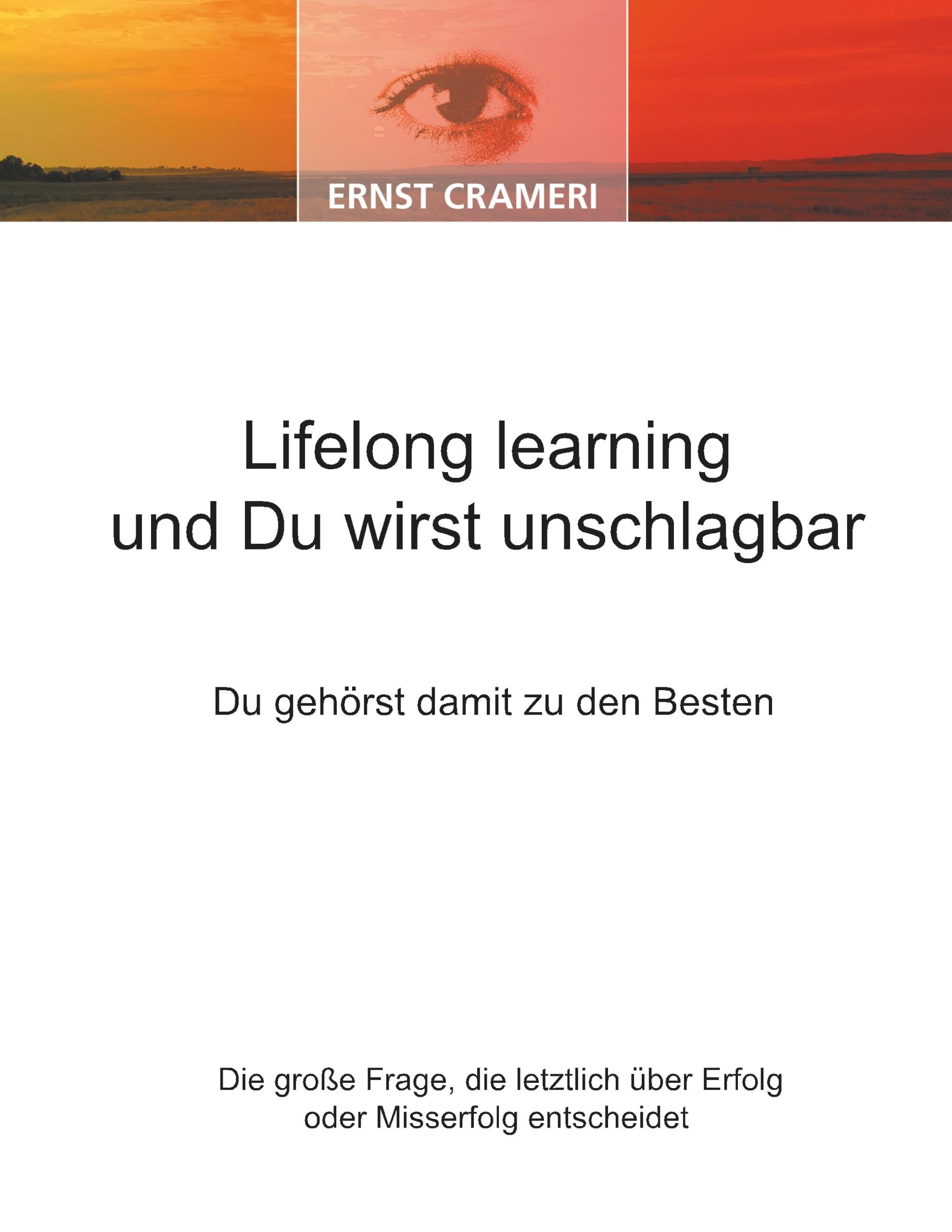 Lifelong learning und Du wirst unschlagbar: Du gehörst damit zu den Besten Lifestyle