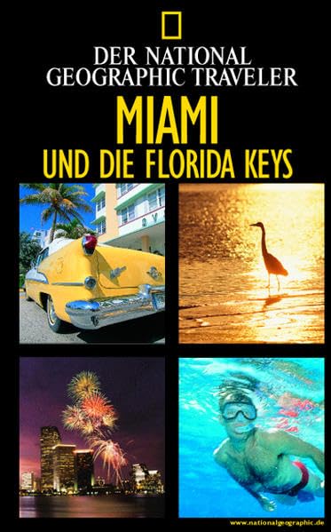 National Geographic Traveler, Miami und die Florida Keys Leisure, Home & Garden