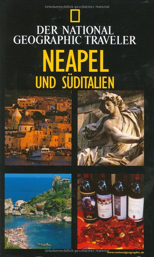 National Geographic Traveler: Neapel und Süditalien Leisure, Home & Garden