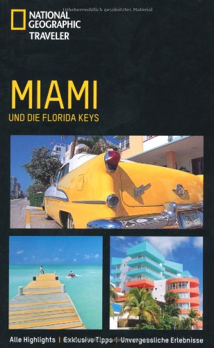 Miami und die Florida Keys (National Geographic Traveler) Leisure, Home & Garden