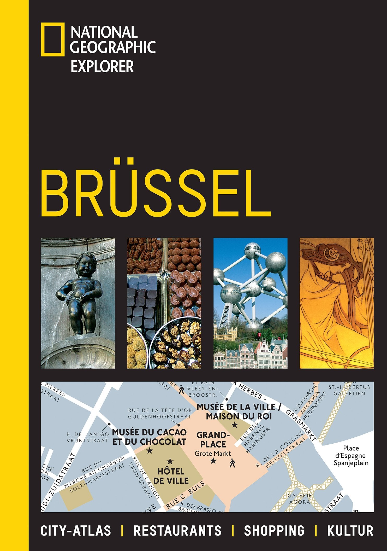 National Geographic Explorer Brüssel: City-Atlas, Restaurants, Shopping, Kultur Leisure, Home & Garden