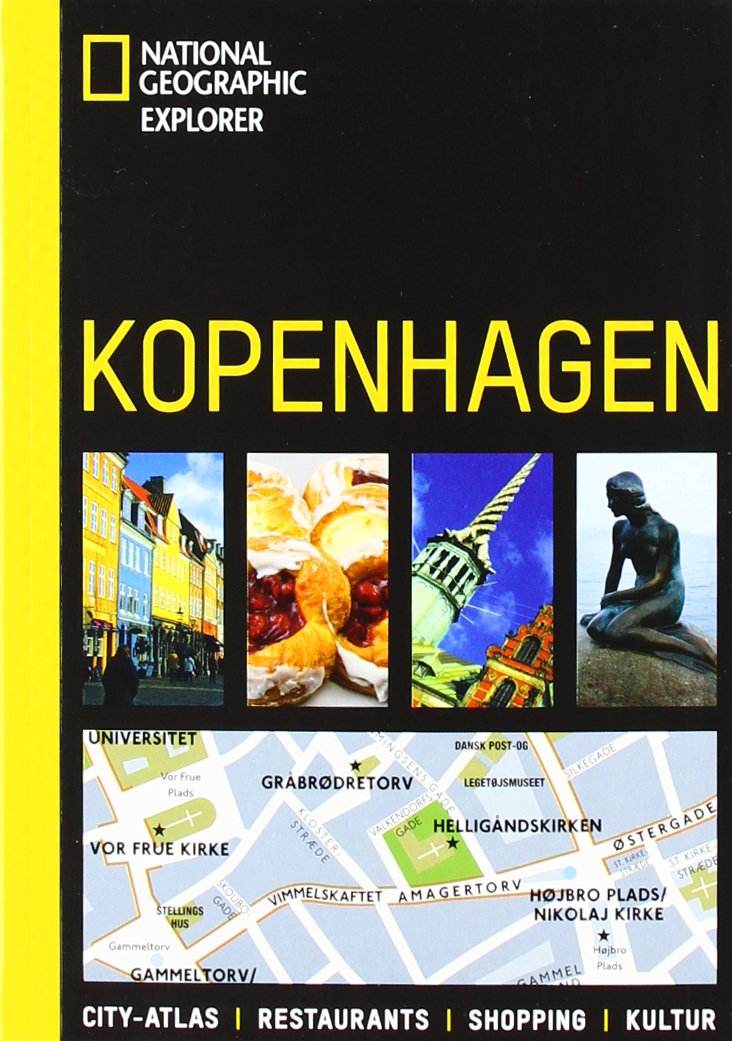 Kopenhagen: City-Atlas, Restaurants, Shopping, Kultur (National Geographic Explorer) Leisure, Home & Garden