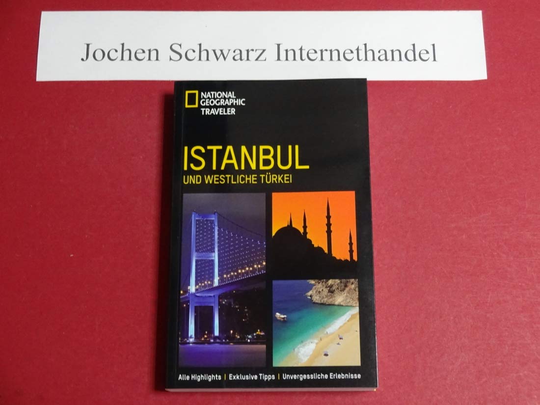 National Geographic Traveler: Istanbul und westliche Türkei Leisure, Home & Garden