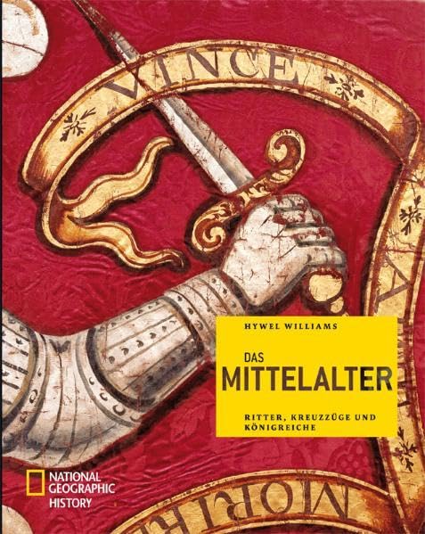 Das Mittelalter: Ritter, Kreuzzüge und Königreiche Politics & History