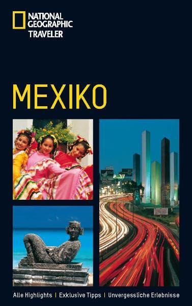 National Geographic Traveler: Mexico Leisure, Home & Garden