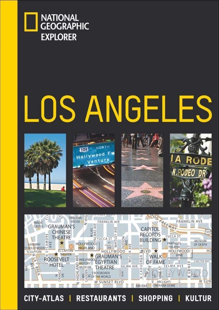 NATIONAL GEOGRAPHIC Explorer Los Angeles: City-Atlas, Restaurants, Shopping, Kultur Leisure, Home & Garden