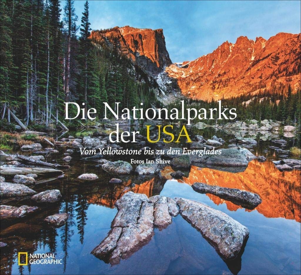 Die Nationalparks der USA: Vom Yellowstone bis zu den Everglades Leisure, Home & Garden