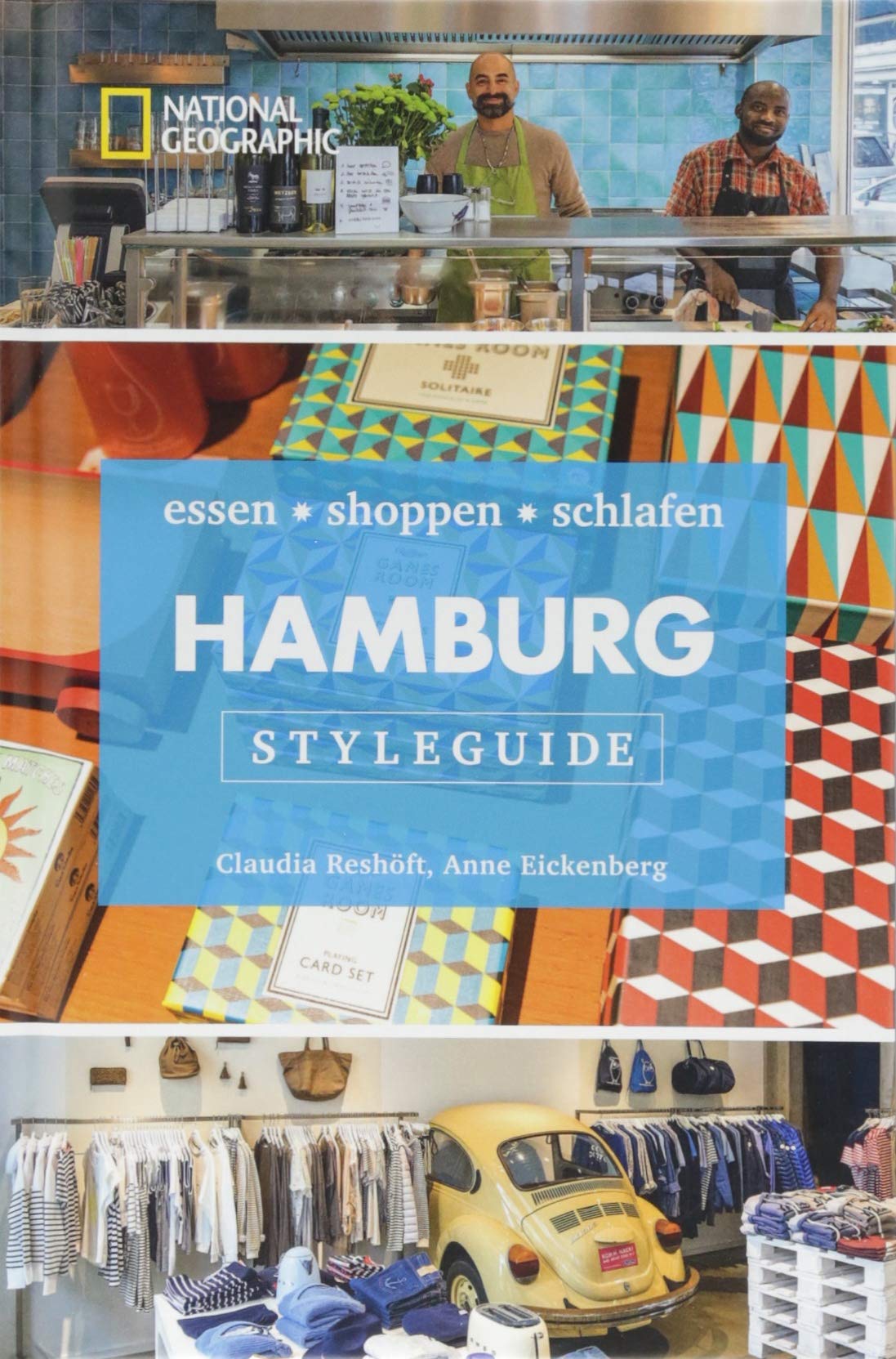 Styleguide Hamburg: Die Stadt erleben mit dem Hamburg-Reiseführer zu Essen, Ausgehen und Mode. Highlights in Hamburg für den perfekten Urlaub für Genießer mit National Geographic. Leisure, Home & Garden