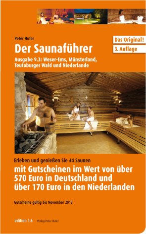 Der Saunaführer: Region Weser-Ems, Münsterland, Teutoburger Wald, Niederlande Religion & Esotericism