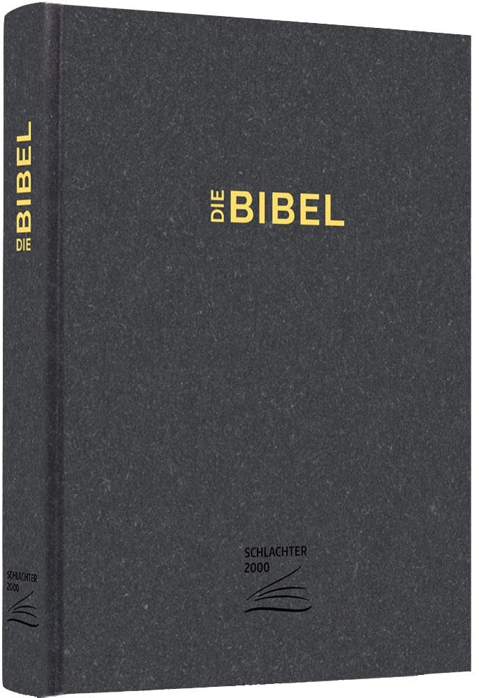 Schlachter 2000 Bibel – Schreibrandausgabe (Hardcover, anthrazit): Hardcover anthrazit / Fadenheftung / ohne Parallelstellen Religion & Esotericism