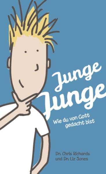 Junge Junge: Wie du von Gott gedacht bist Religion & Esotericism