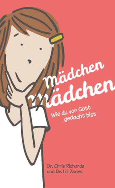 Mädchen Mädchen: Wie du von Gott gedacht bist Religion & Esotericism