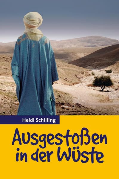 Ausgestoßen in der Wüste Second hand books on Religion & Esotericism
