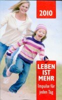 Leben ist mehr, Impulse für jeden Tag Books