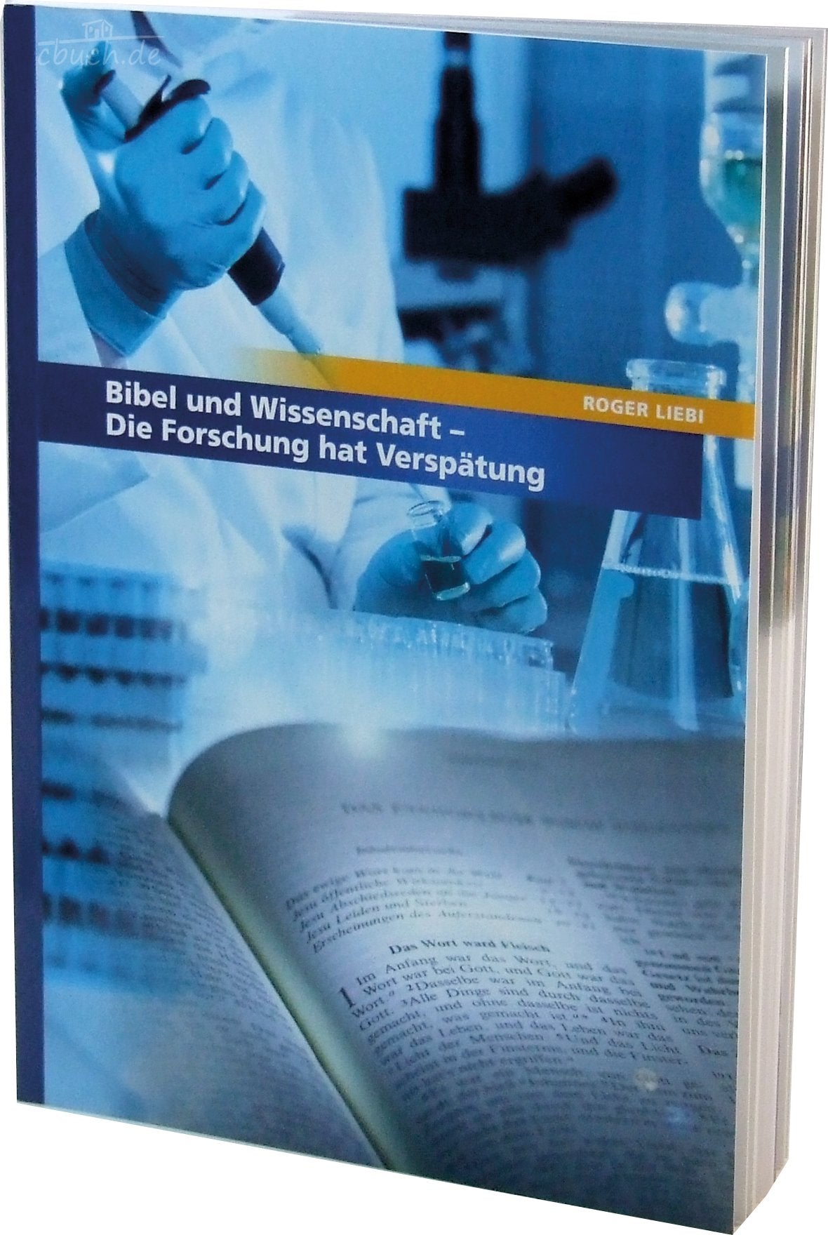 Bibel und Wissenschaft: Die Forschung hat Verspätung Business & Technology