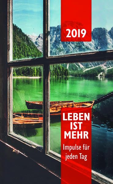 Leben ist mehr 2019 - Hardcover: Impulse für jeden Tag Film, Art & Culture