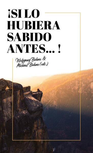 ¡Si lo hubiera sabido antes ...! Religion & Esotericism