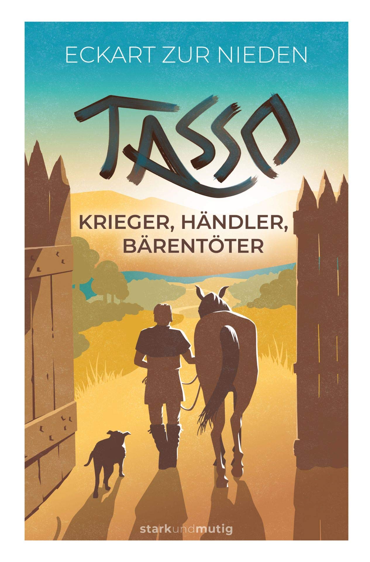 Tasso - Band 5 der Jugendbuchreihe »starkundmutig« Education